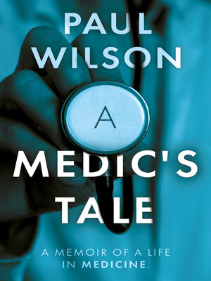 cover image of A Medic's Tale